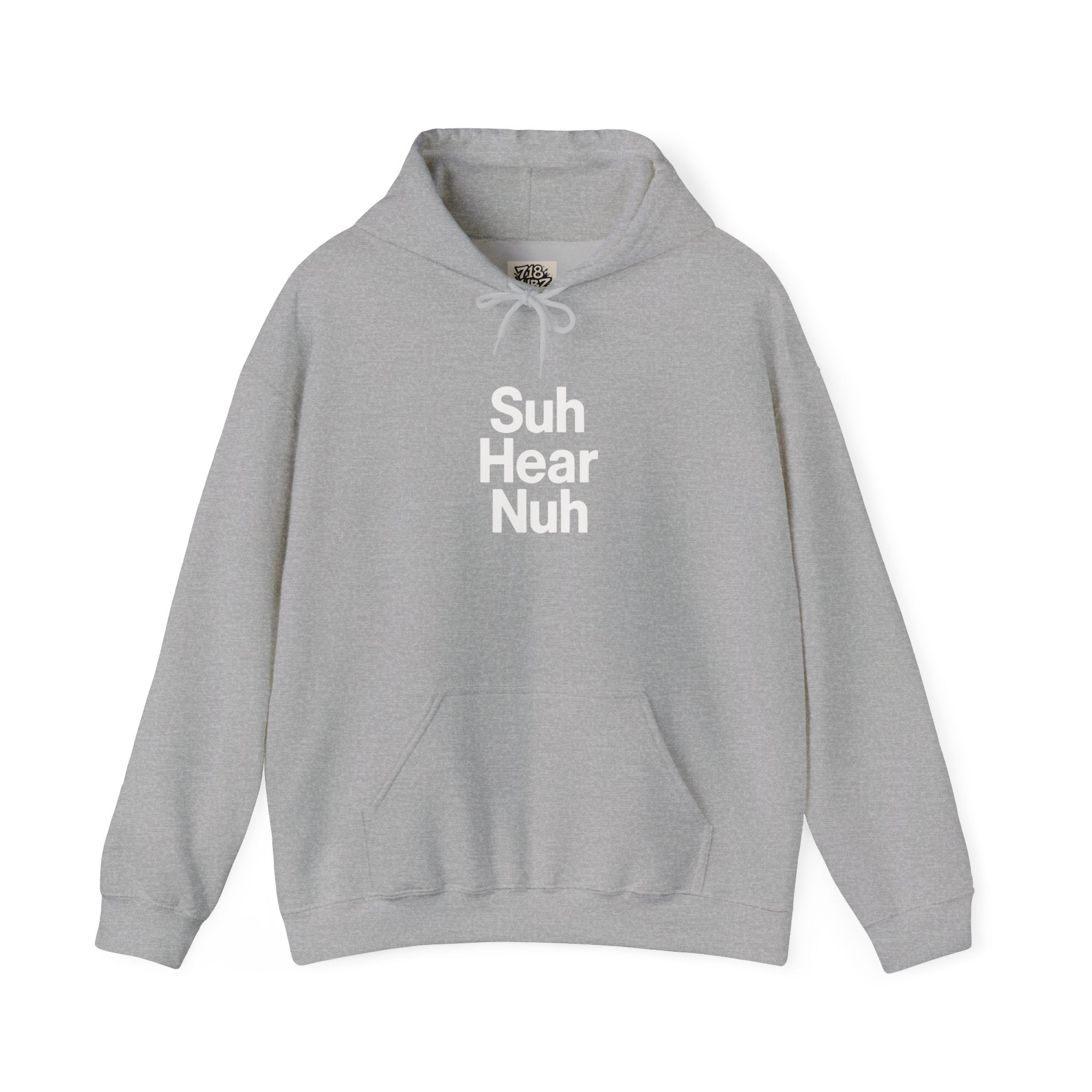 Suh Hear Nuh Hoodie