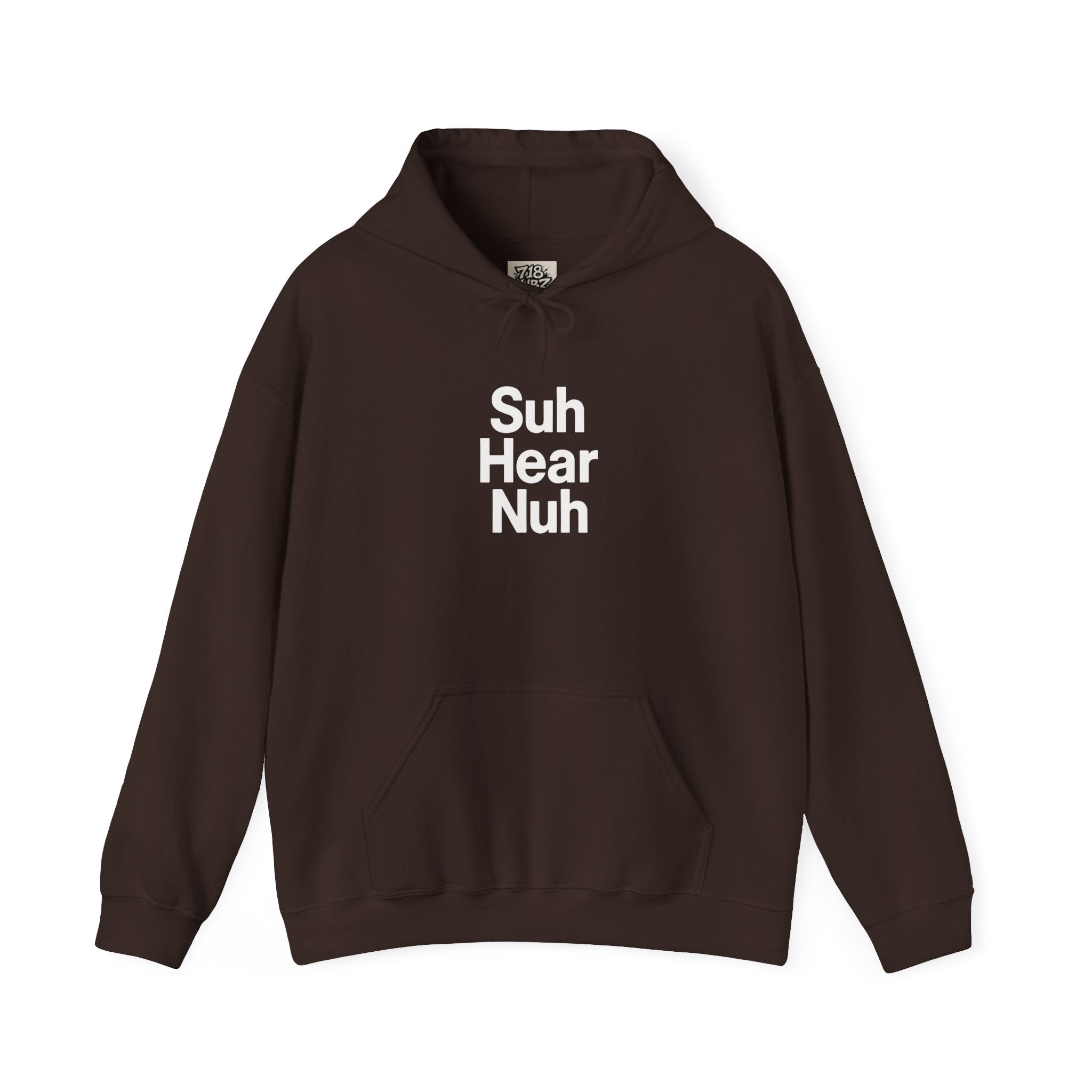 Suh Hear Nuh Hoodie